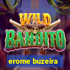 erome buzeira